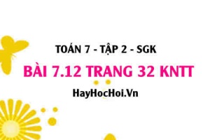 Bài 7.12 trang 33 Toán 7 Tập 2 Kết nối tri thức